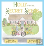 Holly And The Secret Seeds