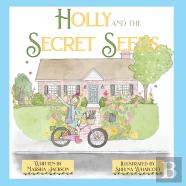 Holly And The Secret Seeds