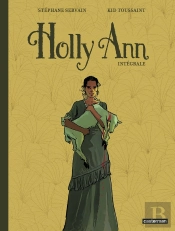 Holly Ann : Intégrale Tomes 1 À 4