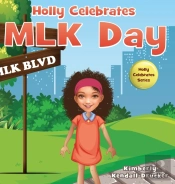 Holly Celebrates Mlk Day