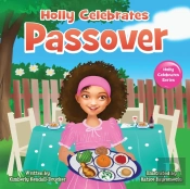 Holly Celebrates Passover