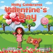 Holly Celebrates Valentine'S Day