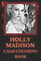 Holly Madison Calm Coloring Book