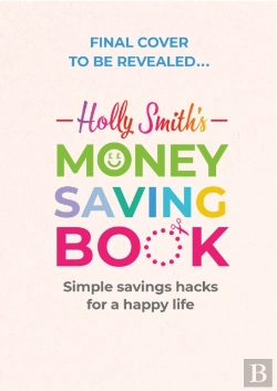 Bertrand.pt - Holly Smith'S Money Saving Book