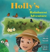 Holly'S Rainforest Adventure