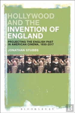 Bertrand.pt - Hollywood And The Invention Of England