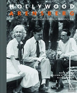 Bertrand.pt - Hollywood Arensberg - Avant-Garde Collecting In Midcentury L.A.