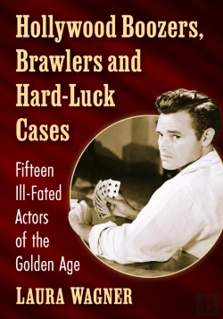 Bertrand.pt - Hollywood Boozers, Brawlers And Hard-Luck Cases