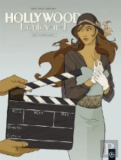 Hollywood Boulevard T.1 ; Les Clefs Du Paradis