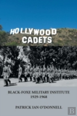 Bertrand.pt - Hollywood Cadets: Black-Foxe Military In
