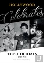 Hollywood Celebrates The Holidays