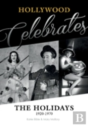 Hollywood Celebrates The Holidays