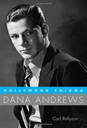 Hollywood Enigma Dana Andrews