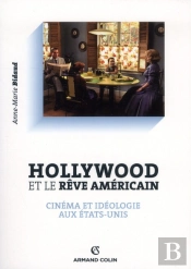 Hollywood Et Le Reve Americain