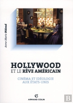 Bertrand.pt - Hollywood Et Le Reve Americain