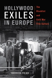 Hollywood Exiles In Europe
