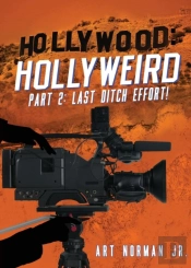 Hollywood Hollyweird Part 2