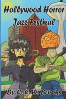 Hollywood Horror Jazz Festival