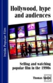 Hollywood Hype And Audiences