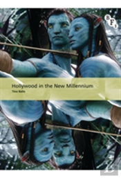 Hollywood In The New Millennium