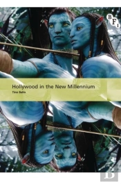 Hollywood In The New Millennium