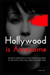 Hollywood Is Awesome