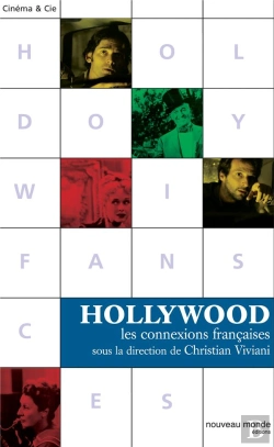 Bertrand.pt - Hollywood, Les Connexions Françaises