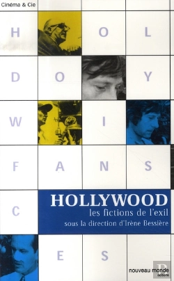Bertrand.pt - Hollywood, Les Fictions De L'Exil
