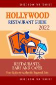 Hollywood Restaurant Guide 2022
