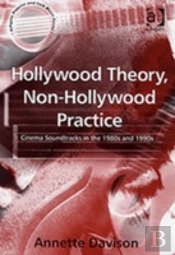 Hollywood Theory, Non-Hollywood Practice