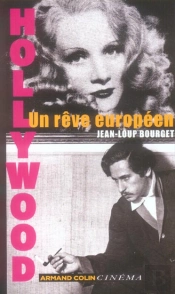 Hollywood Un Reve Europeen