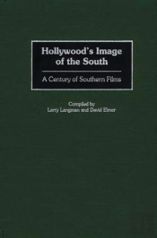Hollywood'S Image Of The South