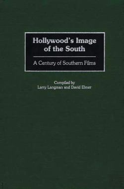 Bertrand.pt - Hollywood'S Image Of The South