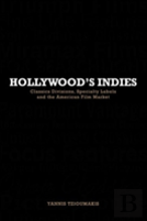 Hollywood'S Indies