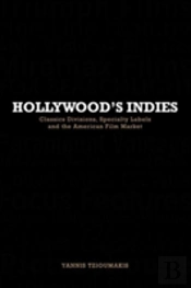 Hollywood'S Indies