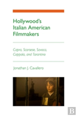 Bertrand.pt - Hollywood'S Italian American Filmmakers