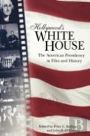 Hollywood'S White House