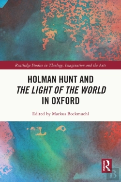 Bertrand.pt - Holman Hunt And The Light Of The World In Oxford