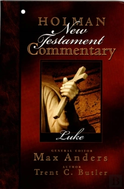Bertrand.pt - Holman New Testament Commentary - Luke