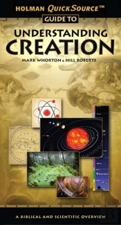 Holman Quicksource Guide To Understanding Creation