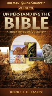 Holman Quicksource Guide To Understanding The Bible