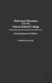 Holocaust Education And The Church-Related College