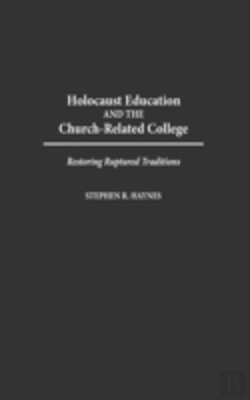 Bertrand.pt - Holocaust Education And The Church-Related College