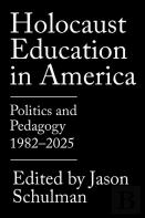 Holocaust Education In America