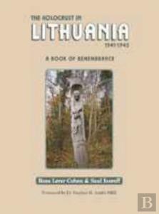 Holocaust In Lithuania 1941-1945