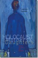 Holocaust Mothers And Daughters