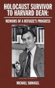 Holocaust Survivor To Harvard Dean