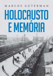 Holocausto E Memória
