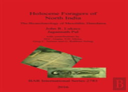 Holocene Foragers Of North India