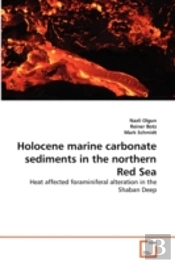 Holocene Marine Carbonate Sediments In The Northern Red Sea